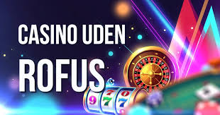 Oplev et Dansk Casino Uden Rofus og Moderne Spilmuligheder